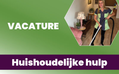 Vacature: Huishoudelijke hulp in de wijk/aanleunflat
